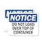 Signmission Do Not Load Over Top Of Container, 14 in W x Rectangle, Vinyl Decal OS-2PACK-NS-D-1014-L-15463 - alternate 1